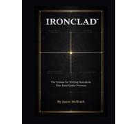 IRONCLAD: The System for Writing Standards That Hold Under Pressure
