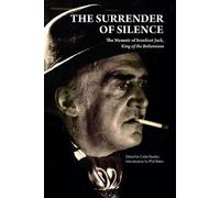 Ironfoot Jack The Surrender of Silence (Tascabile)