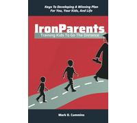 IronParents: Training Kids To Go The Distance