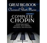 Ironpower Publishing Complete Chopin Vol 1 (Tascabile) Singing & Musical Lessons
