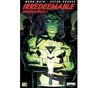 Irredeemable-Irredimibile. Ediz. italiana. Vol. 18