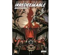 Irredeemable-Irredimibile. Ediz. italiana. Vol. 21