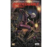 Irredeemable-Irredimibile. Ediz. italiana. Vol. 24
