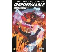Irredeemable-Irredimibile. Ediz. italiana. Vol. 27