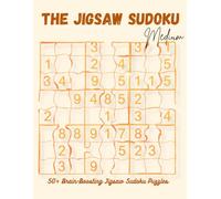 Irregular Sudoku Puzzle Book: Jigsaw-Style Brain Teasers to Improve Logic, Memory, and Concentration