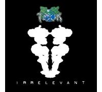 Irrelevant by Slik Toxik (2015-05-04)