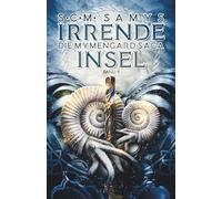 Irrende Insel, Die Mymengard-Saga Band 4: Epische High Fantasy-Reihe über eine Wasserwelt, angelehnt an nordische Mythologie