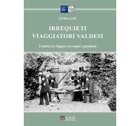 Irrequieti viaggiatori valdesi