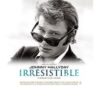 Johnny Hallyday – Irrésistible – Vinile LP – Edizione limitata