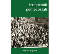 Irriducibili pentecostali