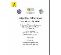 Irrigation, salinization and desertification. Evolution of cropping systems as affected by climate change (CLIMESCO)