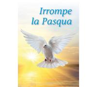Irrompe la Pasqua