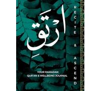 Irtaqi: Your Ramadan Wellbeing and Quran Journal
