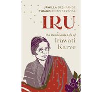 Irawati Karve - Biography (Edition1): The Remarkable Life of Irawati Karve
