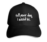 IRUHHGU Dì al Tuo Cane Che Ho Detto Ciao Maglietta Divertente del Proprietario del Cane Amante dei Cani Camicia Adesivo Calzini. Berretto da Baseball Cappello Estivo per Ragazze da Uomo