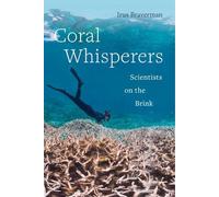 Irus Braverman Coral Whisperers (Copertina rigida)