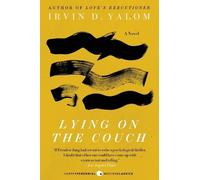 Irvin D. Yalom Lying on the Couch (Tascabile)
