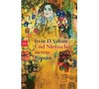 Irvin D Yalom Und Nietzsche weinte (Tascabile)
