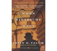 Irvin D. Yalom When Nietzsche Wept (Tascabile)