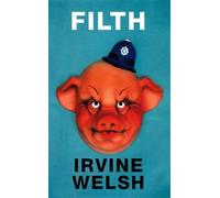 Irvine Welsh Filth (Tascabile)