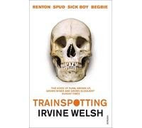 Irvine Welsh Trainspotting (Tascabile) Trainspotting Novels