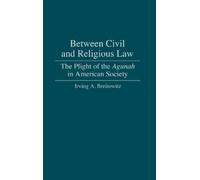 Irving A. Breitowitz Between Civil and Religious Law (Copertina rigida)