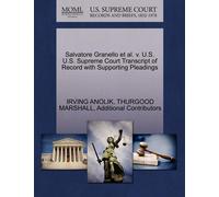 Irving Anolik T Salvatore Granello et al. V. U.S. U.S. Supreme Court (Tascabile)