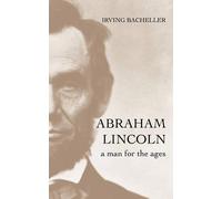 Irving Bacheller Abraham Lincoln (Tascabile)