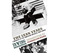 Irving Bernstein Frances Fox Piven The Lean Years (Tascabile)