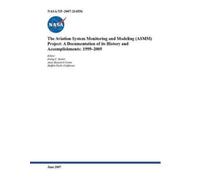 Irving C Statler Nasa Ame The Aviation System Monitoring and Modeli (Tascabile)
