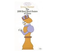 Irving Chernev 1000 Games Chess (Tascabile)