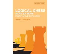 Irving Chernev Logical Chess: Move By Move (Tascabile)