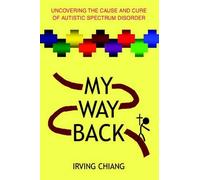 Irving Chiang My Way Back (Tascabile)
