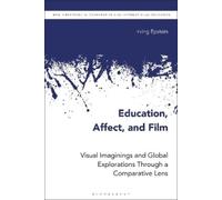 Irving Epstein Education, Affect, and Film (Copertina rigida)