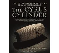 Irving Finkel The Cyrus Cylinder (Copertina rigida)