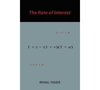 Irving Fisher The rate of interest (Tascabile)