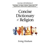 Irving Hexham The Concise Dictionary of Religion (Tascabile)