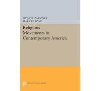 Irving I. Zaretsky Mark P. L Religious Movements in Contemporary Ame (Tascabile)