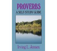 Irving L. Jensen Proverbs (Tascabile) Bible Self Study Guides