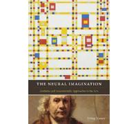 Irving Massey The Neural Imagination (Tascabile)