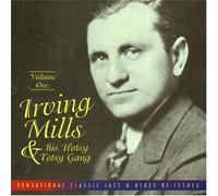 Irving Mills & His Hotsy Totsy Gang - Hotsy Totsy Gang V 1