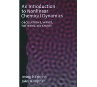 Irving R. Epstein John An Introduction to Nonlinear Chemical (Copertina rigida)