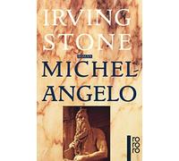 Irving Stone Michelangelo (Tascabile)