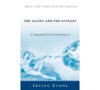 Irving Stone The Agony and the Ecstasy (Tascabile)