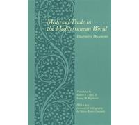 Irving W. Raymond Medieval Trade in the Mediterranean World (Tascabile)