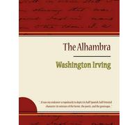 Irving Washington Washington Irving The Alhambra - Washington Irving (Tascabile)