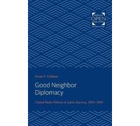 Irwin Gellman Good Neighbor Diplomacy (Tascabile)