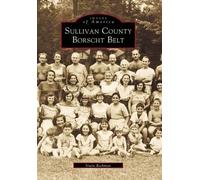 Irwin Richman Sullivan County's Borscht Belt (Tascabile) Images of America