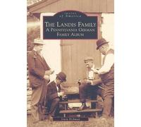Irwin Richman The Landis Family, Pennsylvania (Tascabile) Images of America
