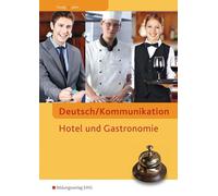 Irys Feurig Man Deutsch/Kommunikation Hotel und Gastronomie: Ein Arb (Tascabile)